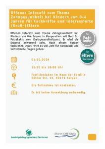 Offenes Infocafé zum Thema Zahngesundheit für Fachkräfte und (Groß-) Eltern @ Familienladen 15